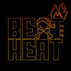 A neon orange graphic on a black background reading 'BE THE HEAT' with a flaming chicken-bone illustration integrated into the design.